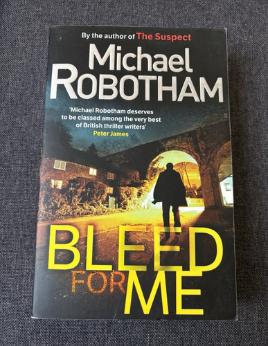 Michael robotham bleed for - michael,