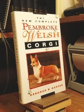 The New Complete Pembroke Welsh Corgi, Harper, Deborah 