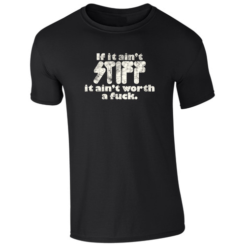 Stiff shirt ain - t, if
