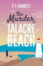 The Murder At Talacre Beach: A