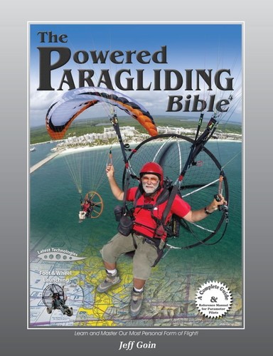 Powered paragliding bible - powered, 4