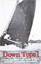 Down Tops'l: Story of the East