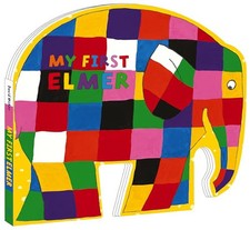 My First Elmer: Shaped Board Book: 1 (Elmer Picture Books) by McKee, David Book
