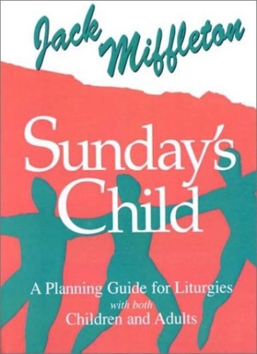 Sunday child a planning - sunday's, child: