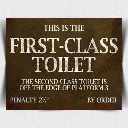 First class toilet - class, sign