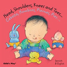 Head, Shoulders, Knees and Toes.../Cabeza, Hombros, Piernas, Pies... (Baby Board