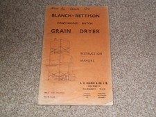 Blanch-Bettison Grain Dryer Rare Collectors Vintage Parts Operators Manual 