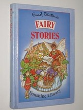 Fairy Stories (Sunshine), Blyton, Enid, Used; Good Book