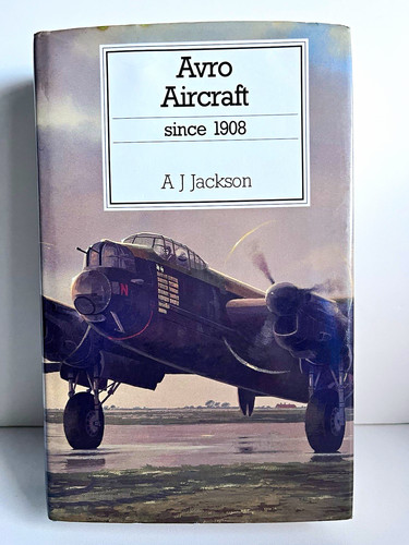 Avro aircraft since 1908 j - 1908,
