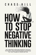 How to Stop Negative Thinking