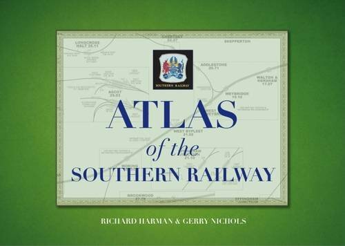 Atlas the southern railway - the,