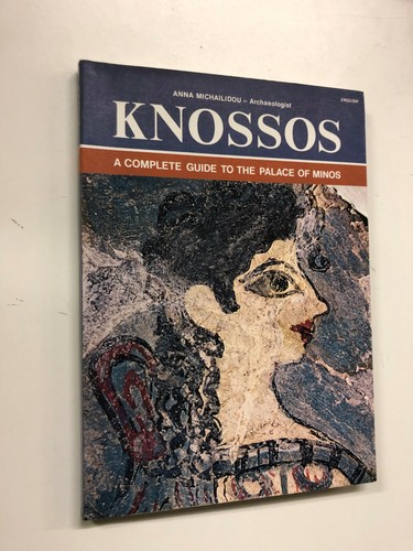 Knossos complete guide the - knossos:, to