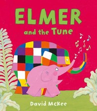 Elmer and the Tune (Elmer Picture Books) by McKee, David Book The Cheap Fast