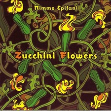 Epifani Mimmo Zucchini Flower