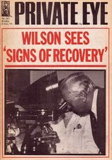 PRIVATE EYE 367 - 9 Jan 1976 - Harold Wilson - WILSON SEES SIGNS OF RECOVERY