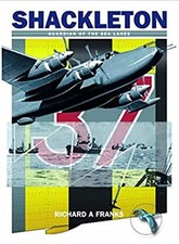 The Avro Shackleton: Guardian of th..., Franks, Richard