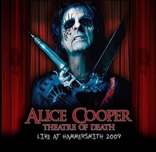 Alice Cooper - Theatre of Death: Live at Hammersmith 2009 - Alice Cooper CD GOVG