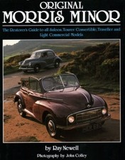 Newell, Ray : Original Morris Minor: The Restorers Gui FREE Shipping, Save £s
