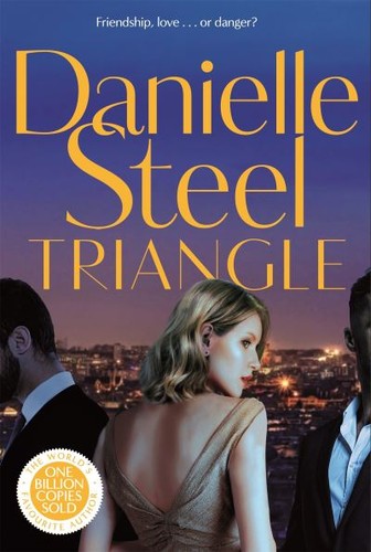 Danielle steel triangle - steel:,