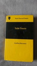 Teach Yourself Table Tennis Book By Geoffrey Harrower (Hard Cover, 1966)