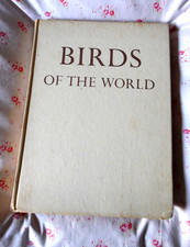 Book - Birds of The World - Hamlyn - 1962