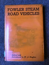 Fowler Steam Road Vehicles