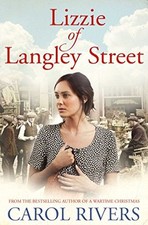 Lizzie of Langley Street By Carol Rivers. 9781471150425