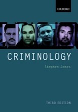 Criminology by Jones, Stephen