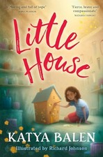 Little House: from the winner of the 2..., Balen, Katya