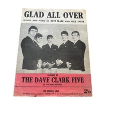 Glad All Over Dave Clark Five Vintage Sheet Music in good condition given age !