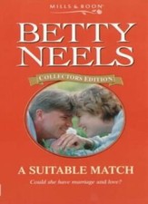 A Suitable Match (Betty Neels Collector's Editions) By Betty Neels
