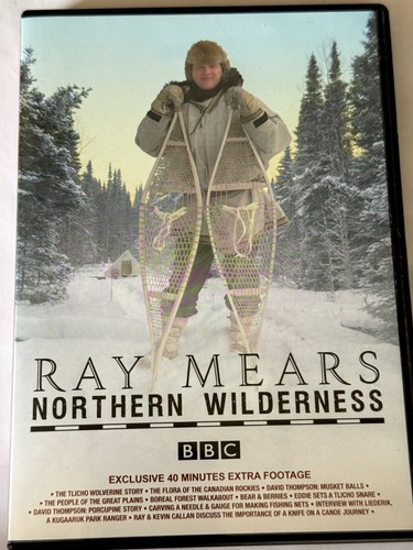 Ray mears northern wilderness - ray,