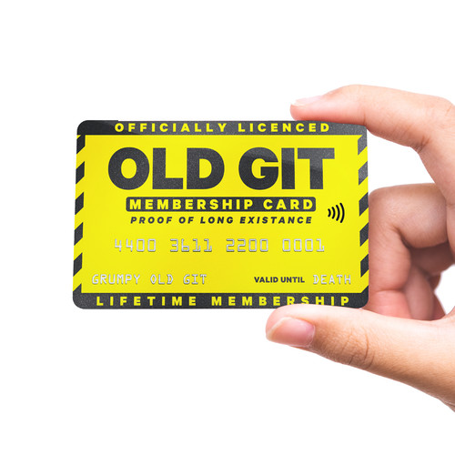 Grumpy old git membership card - grumpy,