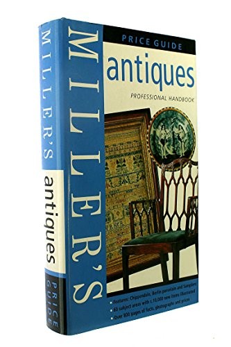 Miller antiques price guide - miller's,