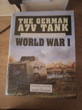 The German A7V Tank and the