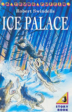 Ice Palace (Young Puffin) by Swindells, Robert Paperback Book The Cheap Fast