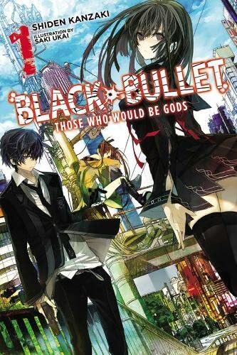 Black bullet vol 1 - bullet,,