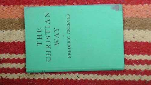 The christian way frederic - christian,