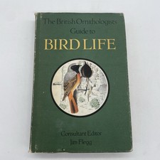 British Ornithologist's Guide to Bird Life Jim Flegg Hardback 1980 1st Edition