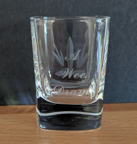 Wee dram whisky glass unused - dram,