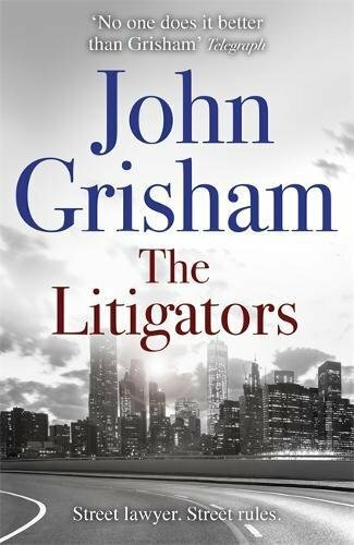 The litigators john - the, by