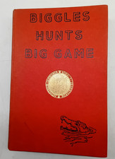 Biggles Hunts Big Game: Capt