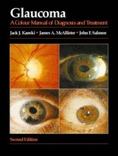 Glaucoma: A Colour Manual of