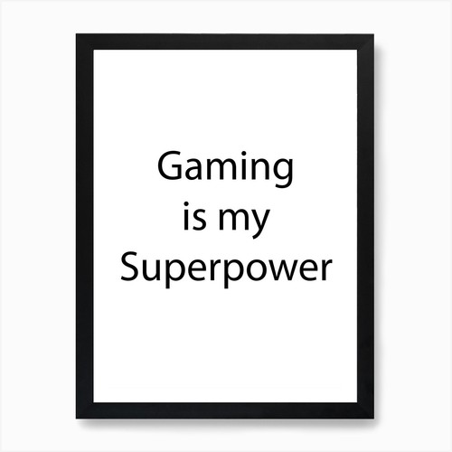 Gaming quote art - gaming,