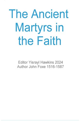 The ancient martyrs - ancient, in
