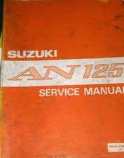 SUZUKI  AN125 GENUINE SUZUKI SERVICE MANUAL 1994  PART NUMBER (99500-31040-01E)