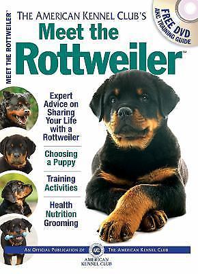 Meet the rottweiler - the,