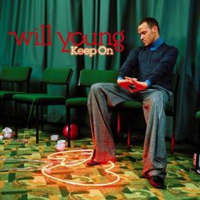 Will young keep - will,