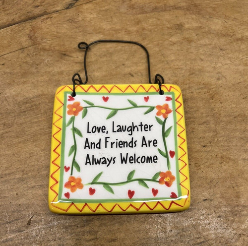 Ceramic sign love laughter - ceramic,