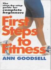 First Steps to Fitness,Anne Goodsell
